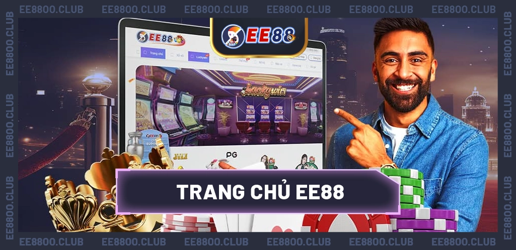 EE88 Mở Ra Cơ Hội Giải Trí Trực Tuyến Uy Tín 2024