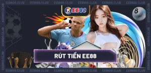 Rút tiền EE88